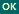OK