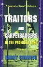 Traitors and Carpetbaggers in the Promised Land : A Journal of Israel's Betrayal by Barry Chamish