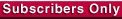 Subscribers Only