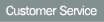 Customer Service