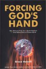 Forcing God's Hand: Why Millions Pray for a Quick Rapture... and Destruction of Planet Earth - by Grace Halsell