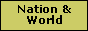 Nation and World