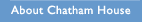 About Chatham House